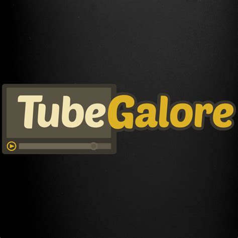 tubegalorer|Tubegalore.one